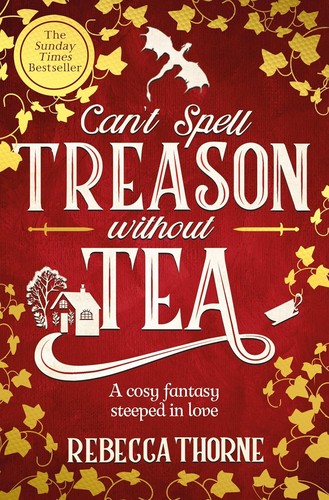 Cover for Can't Spell Treason Without Tea