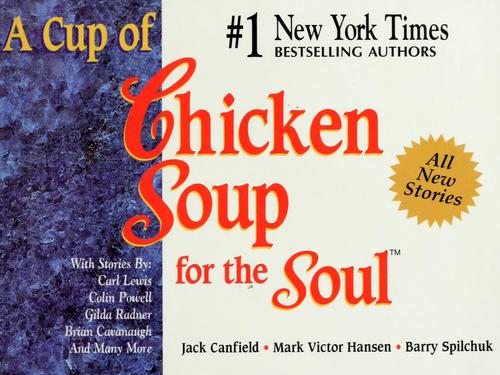 Cover for A cup of chicken soup for the soul
