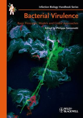 Cover for Bacterial Virulence Basic Principles Models And Global Approaches