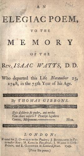 Cover for An elegiac poem to the memory of the Rev. Isaac Watts