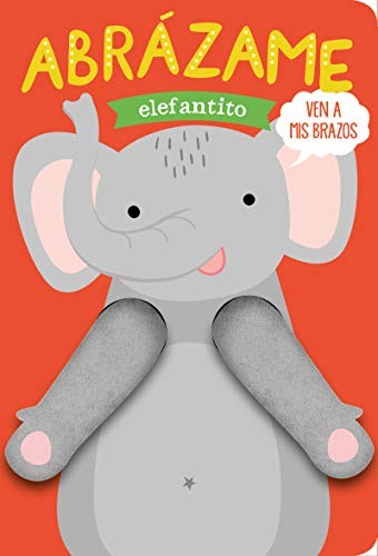 Cover for Abrázame elefantito