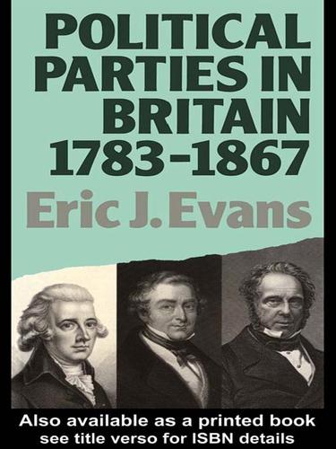 Cover for Political Parties in Britain 1783-1867