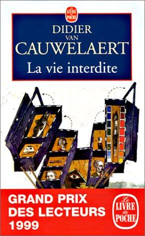 Cover for La Vie Interdite