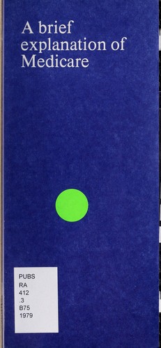 Cover for A brief explanation of Medicare