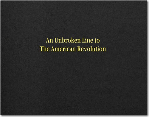 Cover for An Unbroken LIne to the American Revolutionary War and the United States Civil War