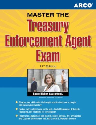 Cover for Master the Treasury Enforcement Agent Exam, 11th edition (Master the Treasury Enforcement Agent Exam)