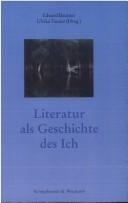 Cover for Literatur als Geschichte des Ich.