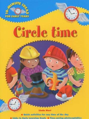 Cover for Circle Time (10-minute Ideas for the Early Years)