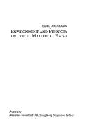 Cover for Environment and ethnicty [sic] in the Middle East