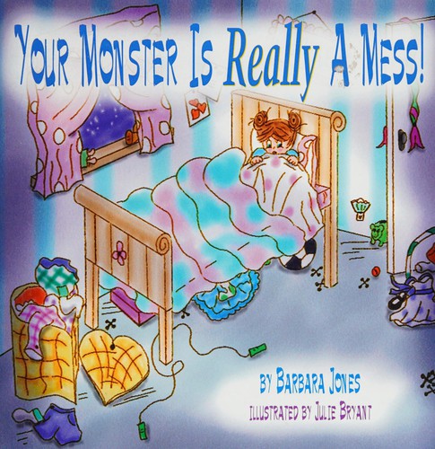 Cover for Your monster is really a mess!