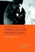 Cover for The Mentalities of Gorillas and Orangutans