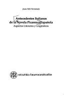 Cover for Antecedentes italianos de la novela picaresca española