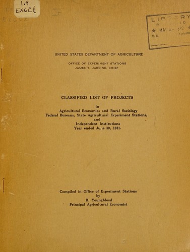 Cover for Classified list of projects in agricultural economics and rural sociology, Federal bureaus, state agricultural experiment stations, and independent institutions, year ended June 30,1931