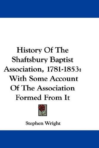 Cover for History Of The Shaftsbury Baptist Association, 1781-1853