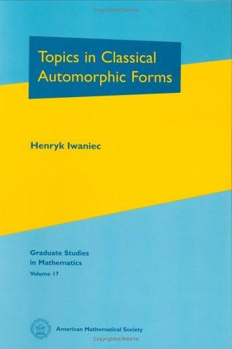 Cover for Topics in classical automorphic forms