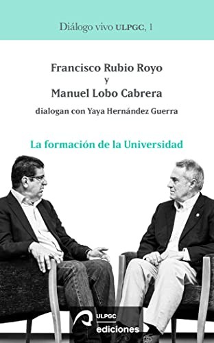 Cover for La formación de la Universidad
