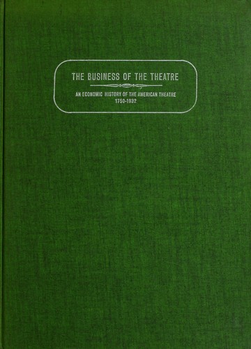 Cover for The business of the theatre