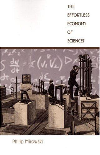 Cover for The Effortless Economy of Science? (Science and Cultural Theory)