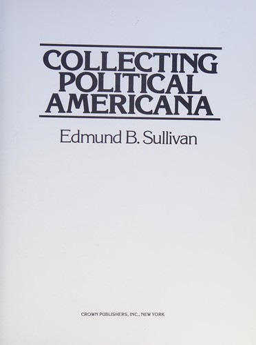 Cover for Collecting political Americana