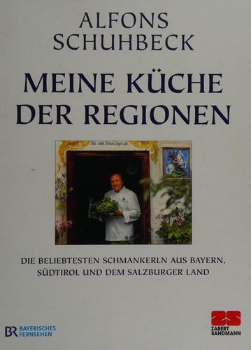 Cover for Schuhbecks meine Küche der Regionen