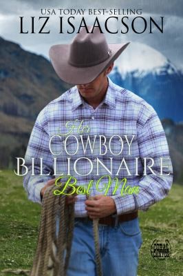 Cover for Her Cowboy Billionaire Best Man