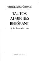 Cover for Tautos atminties beieškant ; Apie dievus ir žmones