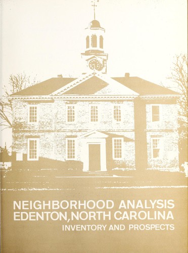Cover for Neighborhood analysis, Edenton, North Carolina