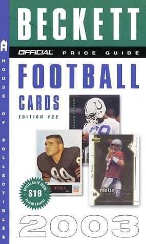 Cover for The Official Price Guide to Football Cards 2003 Edition #22 (Official Price Guide to Football Cards)