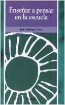 Cover for Ensenar a Pensar En La Escuela (Ojos Solares)