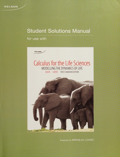 Cover for Student solutions manual for use with Calculus for the life sciences