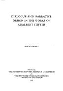 Cover for Dialogue and narrative design in the works of Adalbert Stifter