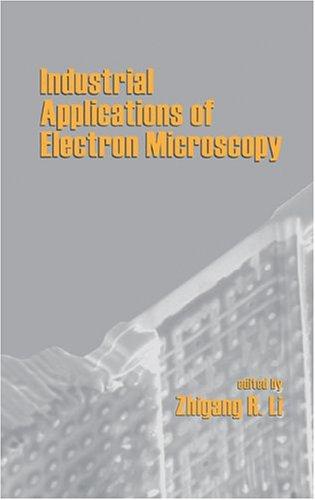 Cover for Industrial Applications of Electron Microscopy (Encyclopedia of Library & Information Science)