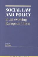 Cover for Social Law and Policy in an Evolving European Unio