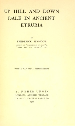 Cover for Up hill and down dale in ancient Etruria