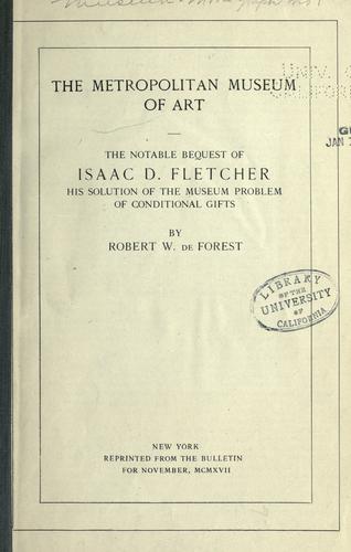 Cover for The notable bequest of Isaac D. Fletcher
