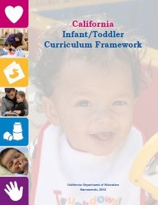 Cover for California Infant/Toddler Curriculum Framework